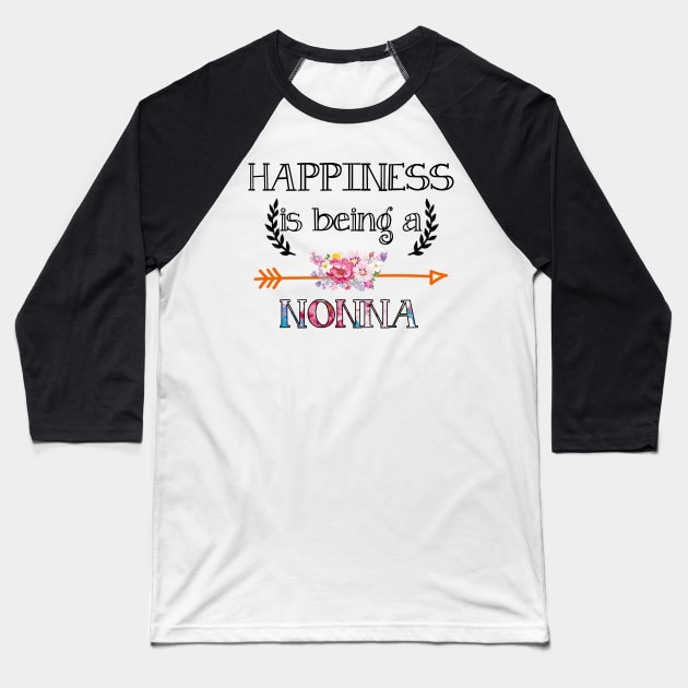 Happiness is being Nonna floral gift Baseball T-Shirt by DoorTees